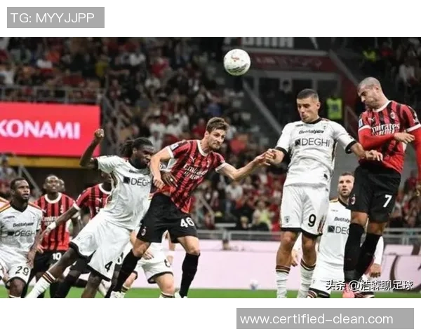 欧冠惊天冷门AC米兰逆转切尔西点球大战点燃全场激情